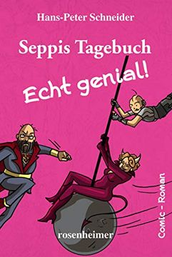 portada Seppis Tagebuch: Echt Genial! (en Alemán)
