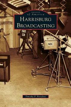 portada Harrisburg Broadcasting (en Inglés)