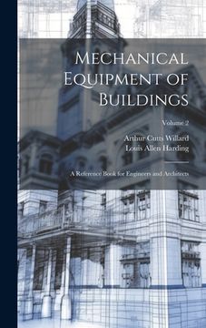 portada Mechanical Equipment of Buildings: A Reference Book for Engineers and Architects; Volume 2 (en Inglés)