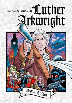 portada Las Aventuras de Luther Arkwright (in Spanish)