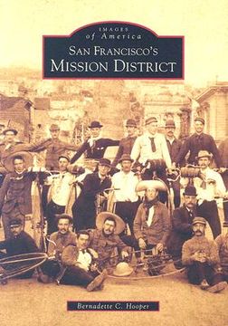 portada San Francisco's Mission District (Images of America) (en Inglés)