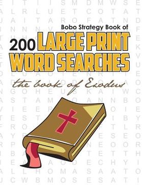 portada bobo strategy book of 200 large print word searches: the book of exodus (en Inglés)