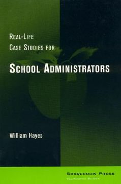 portada real-life case studies for school administrators (en Inglés)