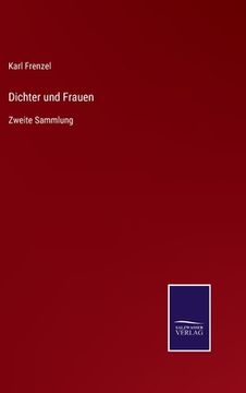 portada Dichter und Frauen: Zweite Sammlung (en Alemán)