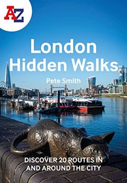 portada A A-Z London Hidden Walks: Discover 20 Routes in and Around the City (en Inglés)