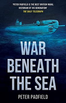 portada War Beneath the Sea: Submarine Conflict During World war ii (in English)