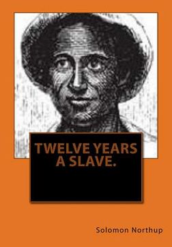 portada Twelve years a slave. (en Inglés)
