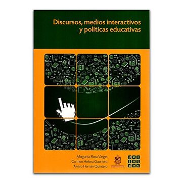 portada Discursos, Medios Interactivos y Políticas Educativas