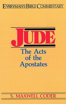 portada jude- everyman's bible commentary: the acts of the apostates (en Inglés)