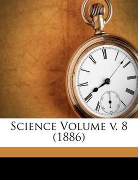 portada science volume v. 8 (1886) (in English)