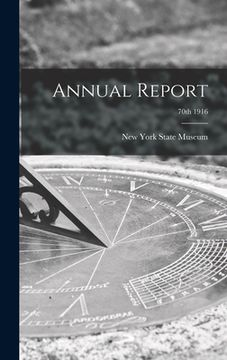 portada Annual Report; 70th 1916 (en Inglés)