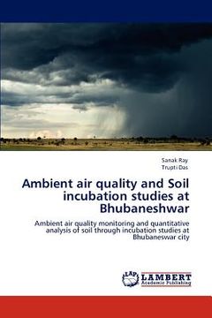 portada ambient air quality and soil incubation studies at bhubaneshwar (en Inglés)
