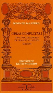 portada Tratado de amores de Arnalte y Lucenda. Obras completas vol., 1 (Clasicos Castalia) (in Spanish)