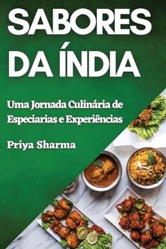 portada Sabores da Índia: Uma Jornada Culinária de Especiarias e Experiências