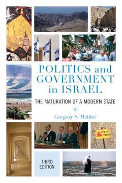 portada Politics and Government in Israel: The Maturation of a Modern State (in English)