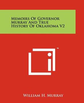 portada memoirs of governor murray and true history of oklahoma v2