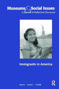 portada Immigrants in America: Museums & Social Issues 3:2 Thematic Issue (in English)
