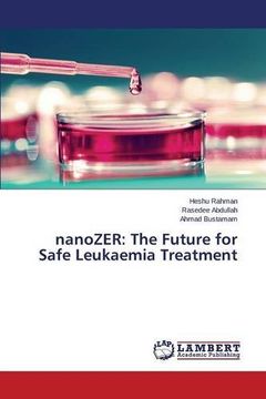 portada nanoZER: The Future for Safe Leukaemia Treatment