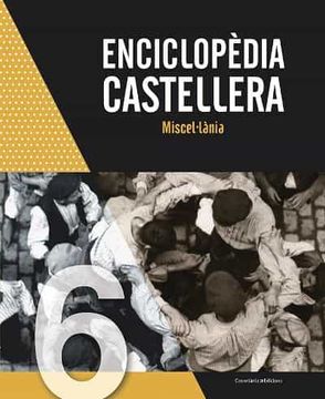 portada Enciclopedia Castellera. Miscel·Lania (in Catalá)