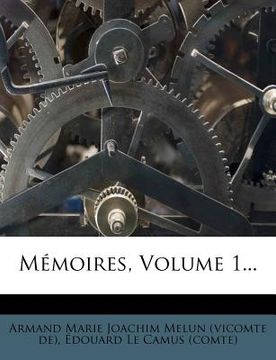 portada Memoires, Volume 1... (en Francés)