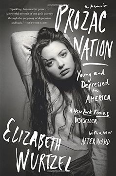 portada Prozac Nation: Young and Depressed in America (in English)
