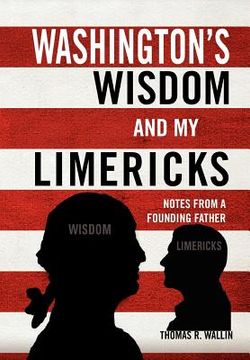 portada washington`s wisdom and my limericks