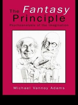portada The Fantasy Principle: Psychoanalysis of the Imagination (in English)