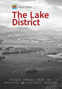 portada Historic England: The Lake District: Unique Images from the Archives of Historic England (Historic England Series)
