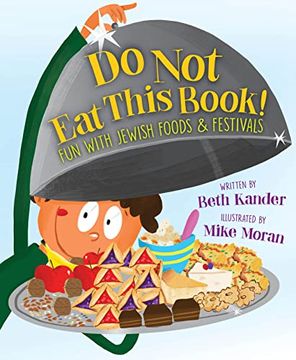 portada Do not eat This Book! Fun With Jewish Foods & Festivals (en Inglés)