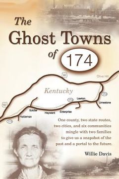 portada the ghost towns of 174 (en Inglés)