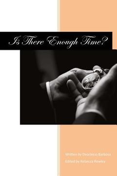 portada Is There Enough Time? (in English)