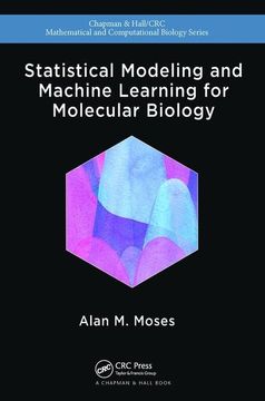 portada Statistical Modeling and Machine Learning for Molecular Biology (en Inglés)