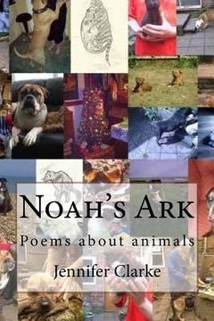 portada Noah's Ark: Poems about animals