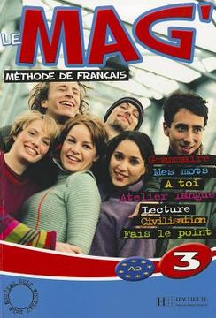 Le Mag' 3 - Livre de l'Élève: Le Mag' 3 - Livre de l'Élève (in French)