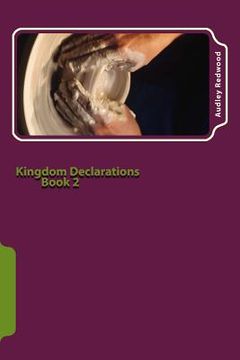 portada Kingdom Declarations Book 2: Use your words (en Inglés)