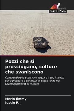 portada Pozzi che si prosciugano, colture che svaniscono (en Italiano)