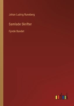 portada Samlade Skrifter: Fjorde Bandet (en Sueco)