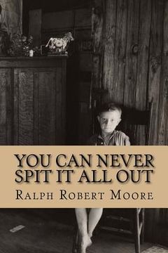 portada You Can Never Spit It All Out (en Inglés)