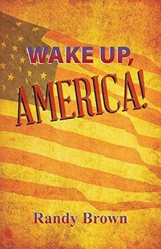 portada Wake up, America! (en Inglés)