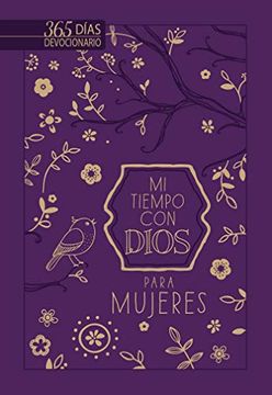 portada Mi Tiempo con Dios Para Mujeres: 365 Días Devocionario (in Spanish)