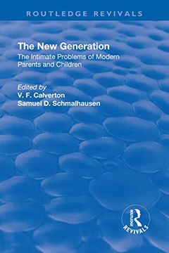 portada Revival: The New Generation (1930): The Intimate Problems of Modern Parents and Children (in English)