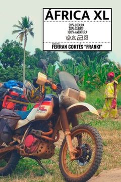 portada África XL: Porque allí tengo una moto