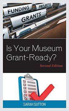 portada Is Your Museum Grant-Ready? (American Association for State and Local History) (in English)