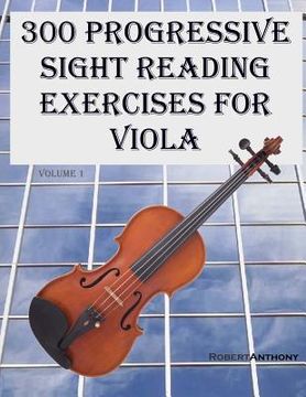 portada 300 Progressive Sight Reading Exercises for Viola (en Inglés)
