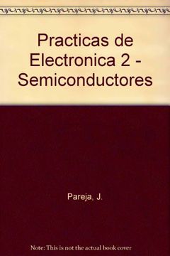 portada Practicas de Electronica 2 - Semiconductores