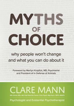 portada Myths of Choice: Why People Won'T Change and What you can do About it (en Inglés)