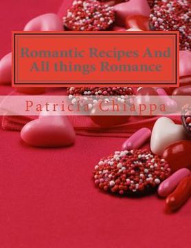 portada Romantic Recipes And All things Romance (en Inglés)