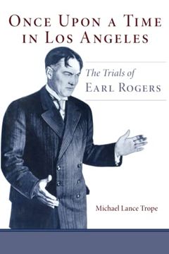 portada Once Upon a Time in los Angeles: The Trials of Earl Rogers (in English)