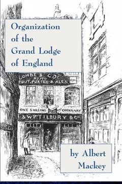 portada Organization of the Grand Lodge of England