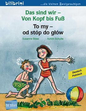 portada Das Sind wir - von Kopf bis Fuß. Kinderbuch Deutsch-Polnisch